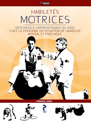 cover image of Habiletés motrices Judo et handicap